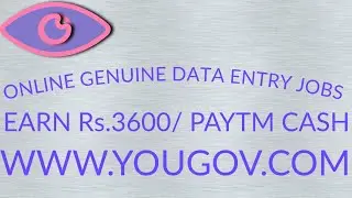 ONLINE GENUINE DATA ENTRY JOBS/EARN Rs.3600/ PAYTM CASH WWW.YOUGOV.COM