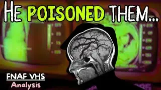 How Medical Imaging shows the WORST of William Afton... (FNAF VHS Analysis)