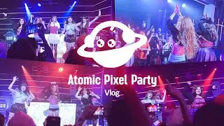 【aiRis】Divine and Monstrous 💅👻 (Atomic Pixel Party)【Vlog】