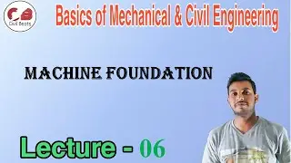Machine Foundation| Lecture-06| BM&CE| Devesh Saini
