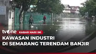 Penampakan Banjir Rob di Kawasan Industri Semarang | Kabar Hari Ini