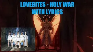 LOVEBITES - HOLY WAR WITH LYRICS (AMV fanmade)