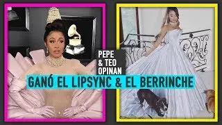 Grammys 2019: Cardi B gana y Ariana Grande no va | Pepe y Teo y Georgie Opinan