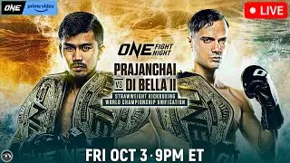 ONE Fight Night 36: Prajanchai vs. Di Bella 2 | LIVE STREAM | Fight Companion Kickboxing & Muay Thai