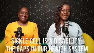 Sickle Cell is a Disability: What the Health System Is Missing