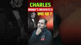 Charles Wood Despatch क्या है ?🔥@KD_Campus #kdcampus #charleswooddespatch #kdlive #neetumam