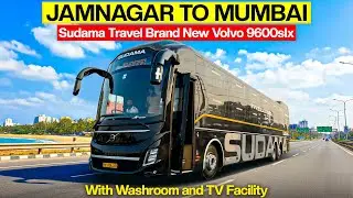 Jamnagar to Mumbai Brand New Volvo 9600SLX | Sudama Travel | Gujarat first Volvo SLX 