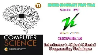 Chapter 13 | Introduction to Object Oriented Programming Techniques | TN board 11th computer science