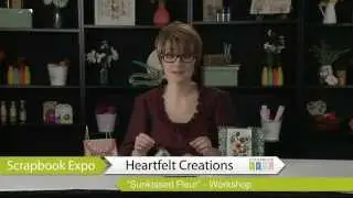 Sun Kissed Fleur Class by Heartfelt Creations