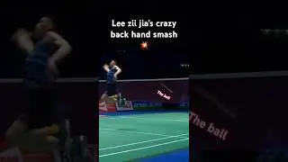 The craziest back hand smash of Lee zii jia #badminton #smash #leeziijia #crazy #smash #highlights