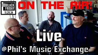 LIVE STREAM RSD Black Friday from Phil's Music Exchange!