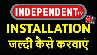 Independent TV Installation | Independent TV | Independent TV Pending Installation | TRAI New Rules
