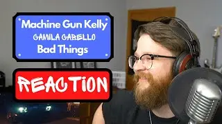 Machine Gun Kelly, Camila Cabello - Bad Things Reaction - Metal Guy Reacts