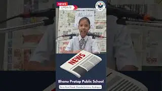 Young Anchors in Action | News Reading Competition 2025 | B.P.S. Public School  #bpspublicschool