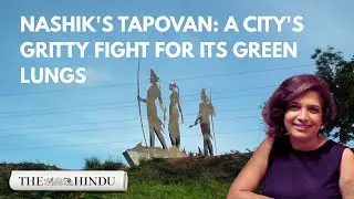 How Nashik has thwarted the government's plan to hack trees in Tapovan so far