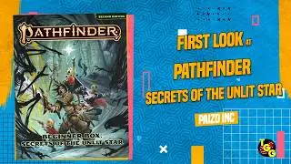 Pathfinder Beginner Box: Secrets of the Unlit Star First Look