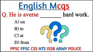 English mcqs | english grammar mcqs | nts english mcqs | ppsc english mcqs | fia english mcqs