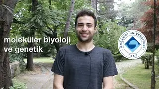 Bir Dakikada Molek&uuml;ler Biyoloji ve Genetik B&ouml;l&uuml;m&uuml; - Boğazi&ccedil;i &Uuml;niversitesi