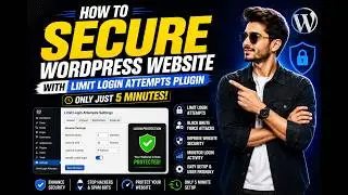 How to Secure WordPress Website with Limit Login Attempts Plugin only just in 5 minutes?