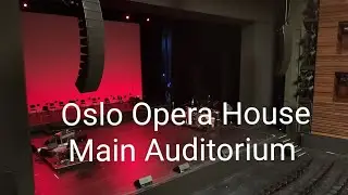 Oslo Opera House - Stunning Main Auditorium / Concert Hall