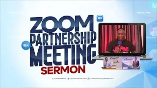 ZOOM PARTNERSHIP MEETING SERMON (SECURE YOUR EMBER)