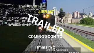 TRAILER LIRR M7 (English) - Hmmsim Rail Brasil