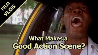What Makes A Good Action Scene?