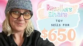 Toy SELLS for $650 on ebay Resellers Share Big Money BOLOs What Sold