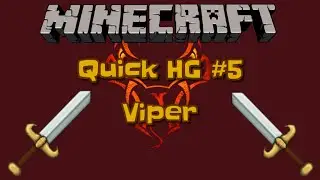 Quick HG #5-Really Quick and Easy Viper Win