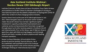 Asia Scotland Institute talks with Gordon Dewar, CEO Edinburgh Airport