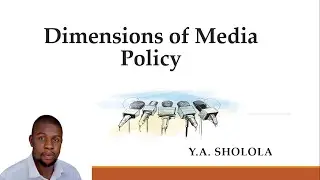 Dimensions of Media Policy