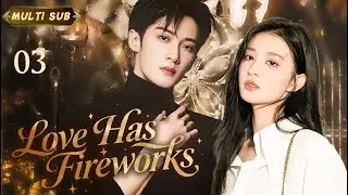 New drama【Love Has Fireworks 爱情有星火】▶EP 03  💋 #WangChuran #ZhangLinghe rekindle their romance
