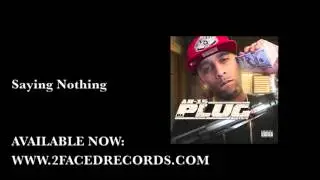 King Chase - Saying Nothing |AUDIO|