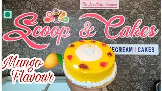 Mango 🥭 Flavor Cake || Scoop & Cakes The Live Cake Creation 2020