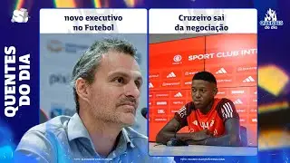 CRUZEIRO CONTRATAVA EXECUTIVO PRO FUTEBOL • CLUBE SAI DE NEGOCIAÇÃO POR VITÃO 