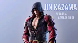 TEKKEN7 Jin combo guide (Season 4)
