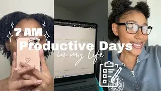7 am productive days in my life | cleaning, new hair products, planning, mini grwm etc