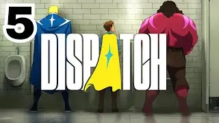 Dispatch - Part 5