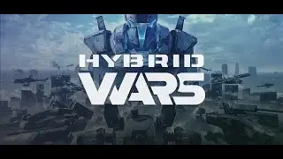 Прохождение Hybrid Wars от WG LABS [Взгляд изнутри]