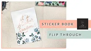 The Ink Bucket Sticker Book Flip Through | Sanjana Raj