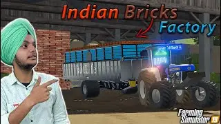 Kothi De Kam Lyi bricks 🧱 len Gye | Indian Bricks Factory | Fs19 Indian mods | Evil sukh gamer