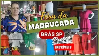 FEIRINHA da MADRUGADA BRÁS SP - Compras do Mês - Plus size e infantil