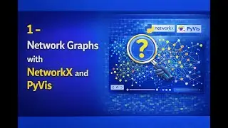 Visualizing Network Graphs with NetworkX and PyVis in Python