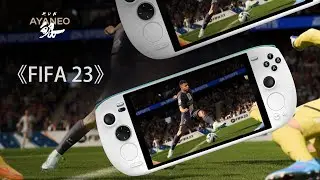 AYANEO KUN Gaming Experience - FIFA 2023 🎮⚽