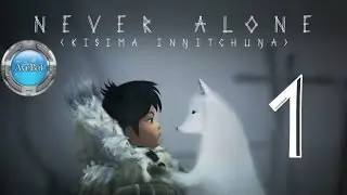 Let's Play Never Alone part 1 Prelude