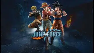 Gameplay Jump Force!!! Naruto vs One Peace!!!#2