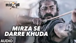 MIRZA SE DARRE KHUDA Full Audio Song | MIRZYA | Daler Mehndi | Gulzar