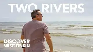 Touring Small Town Wisconsin: Two Rivers