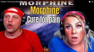 Reaction To Morphine - Cure for pain (Album Version) THE WOLF HUNTERZ REACTIONS