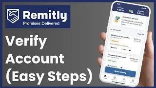How to Verify Remitly Account !